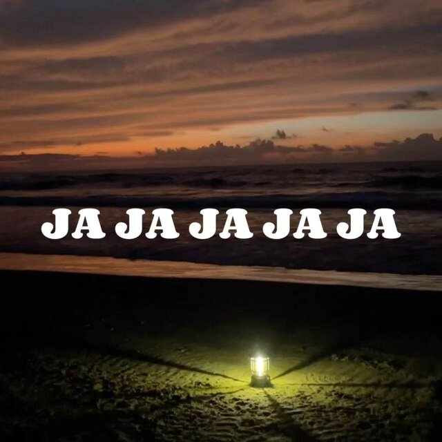 JA JA JA JA JA
