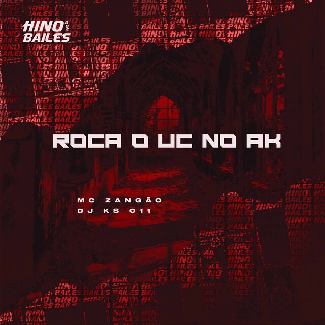 Roça o Uc no Ak