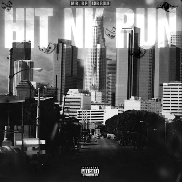 Hit nk Run (feat. LXB ROUE)