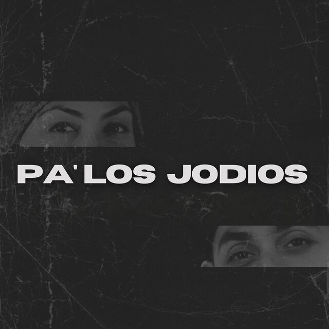 Pa' los Jodios
