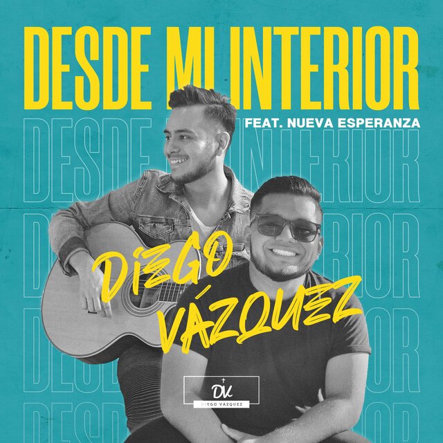 Desde Mi Interior (feat. Nueva Esperanza)