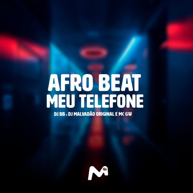 AFRO BEAT MEU TELEFONE
