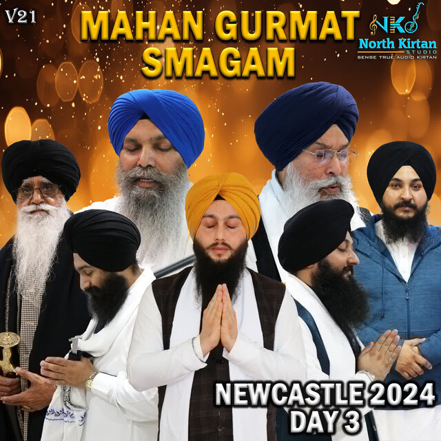 Mahaan Gurmat Samagam Newcastle Day 3