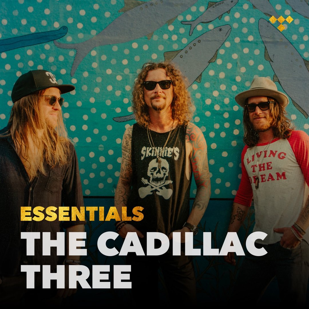 The Cadillac Three Essentials