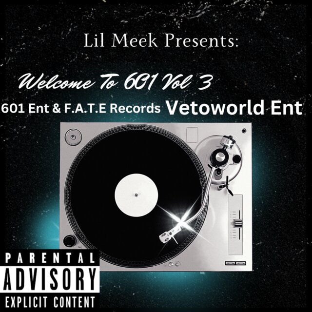 Welcome To 601 Vol III (New Beginnings)