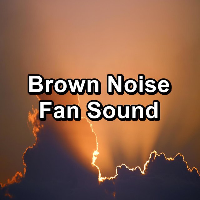 Brown Noise Fan Sound