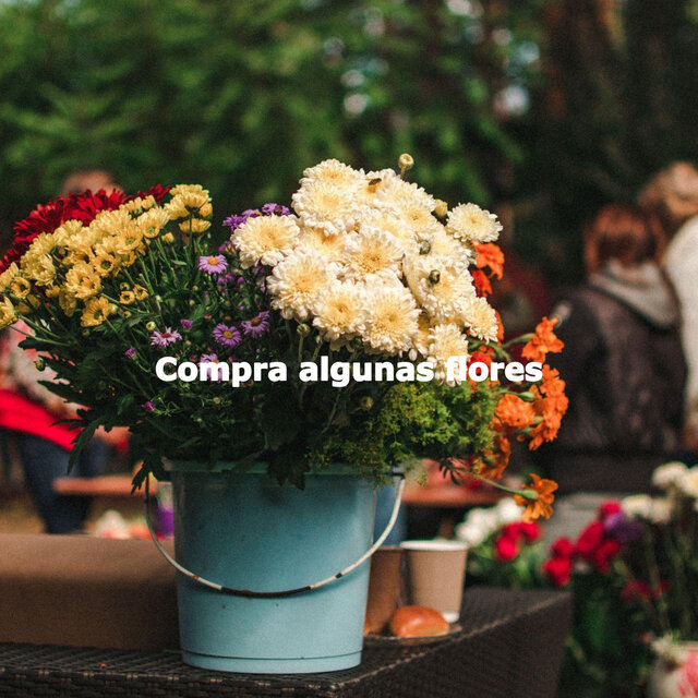 Compra algunas flores