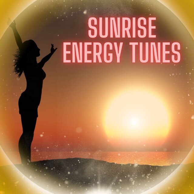 Sunrise Energy Tunes