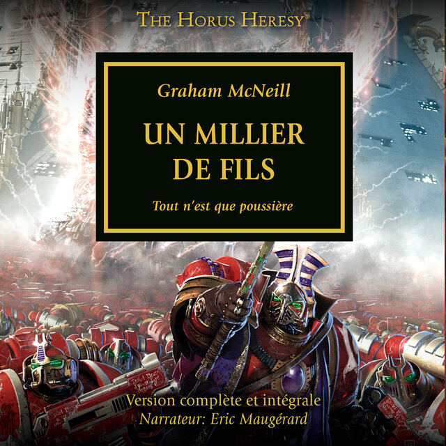 Un Millier de Fils - The Horus Heresy 12 (intégral)