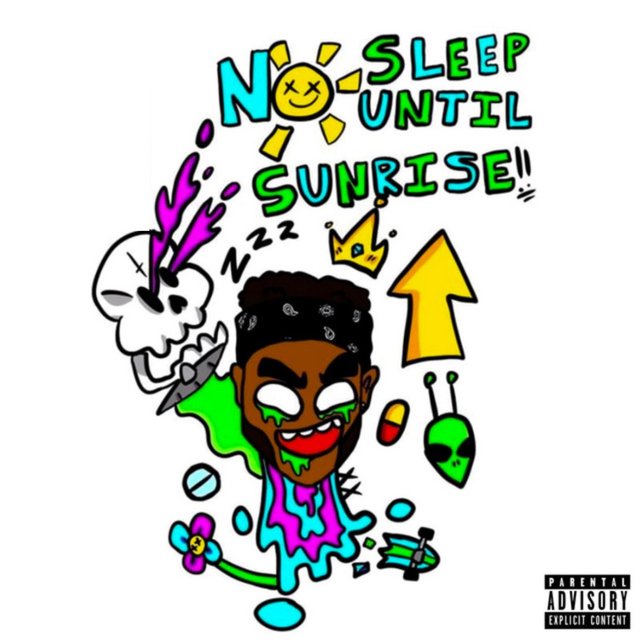 No Sleep Until Sunrise