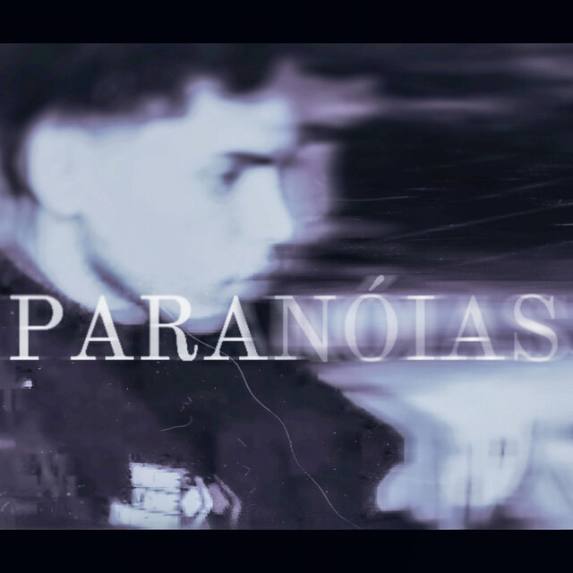 PARANÓIAS