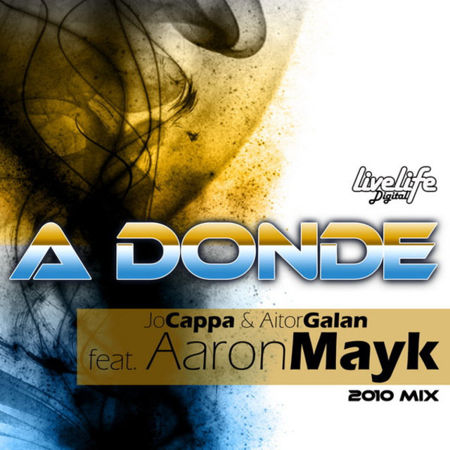 A Donde Vas 2010 Mix