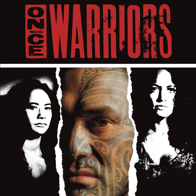 Once Were Warriors (30th Anniversary Remaster)