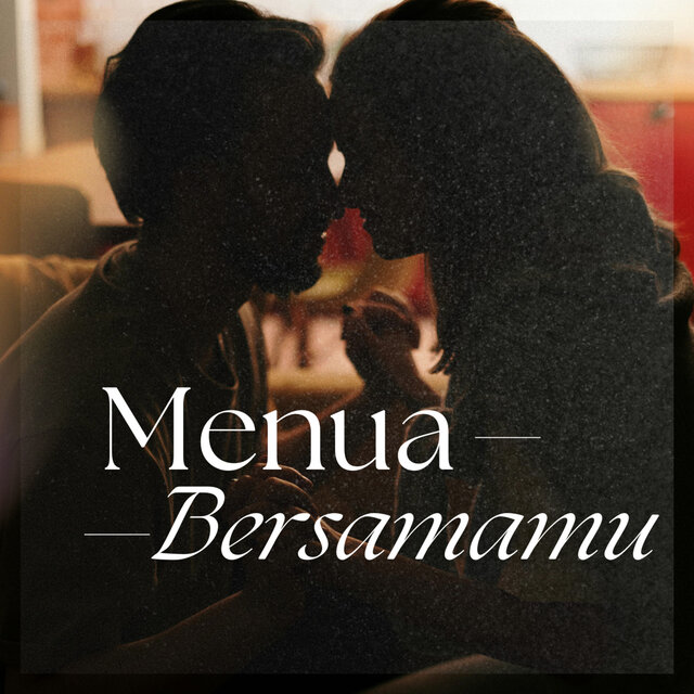 Menua bersamamu