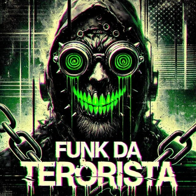 FUNK DA TERORISTA