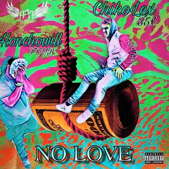 No Love (feat. ChikoLex)