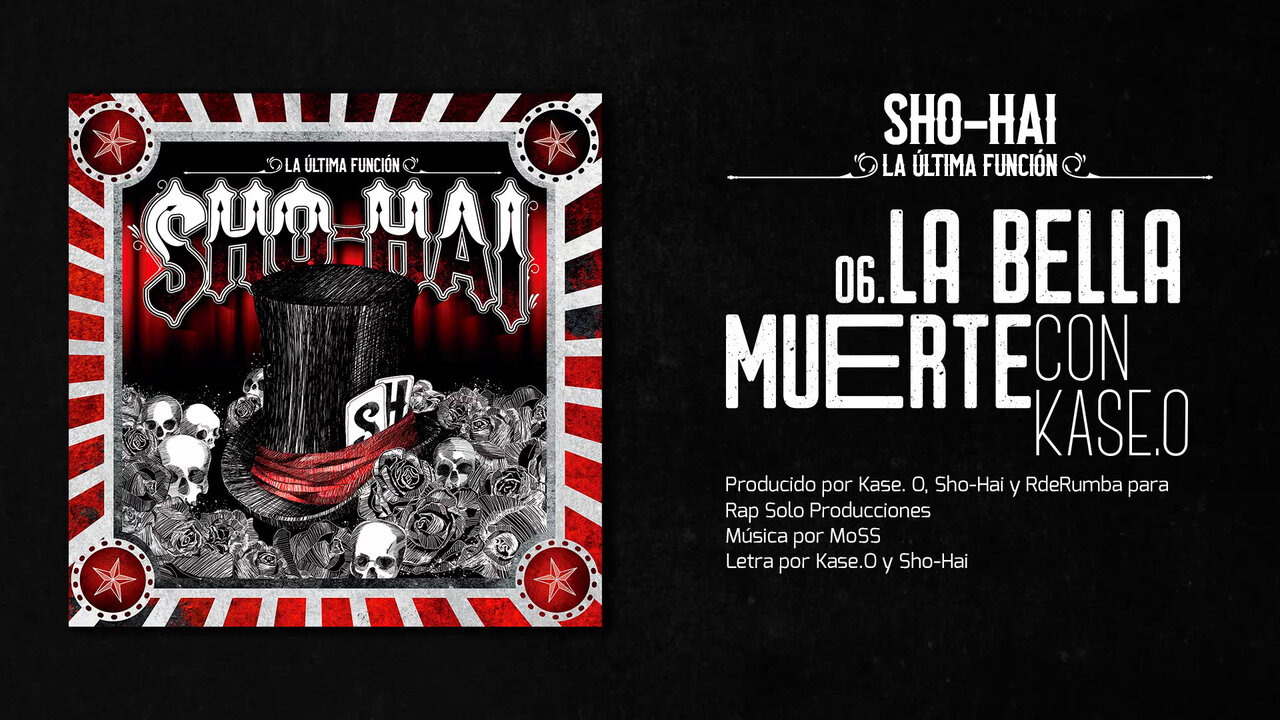 06. La Bella Muerte (feat. Kase.O)