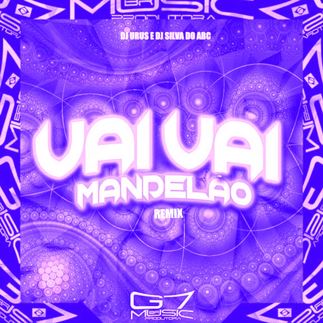 Vai Vai Mandelao (Remix)