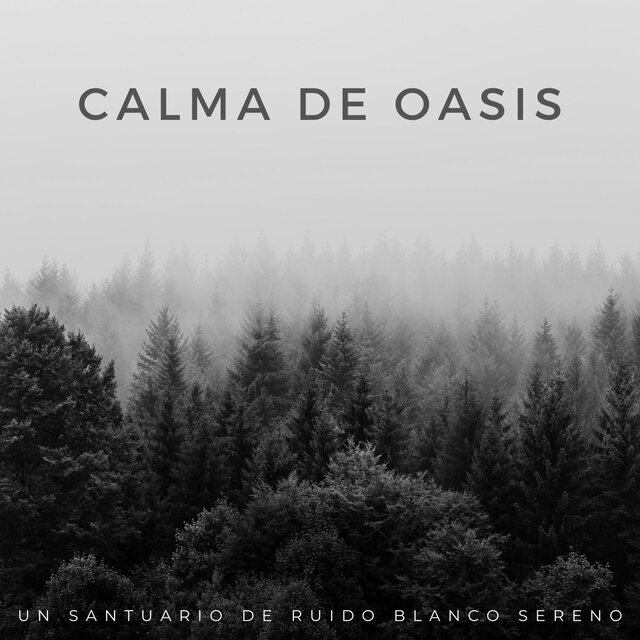 Calma De Oasis: Un Santuario De Ruido Blanco Sereno
