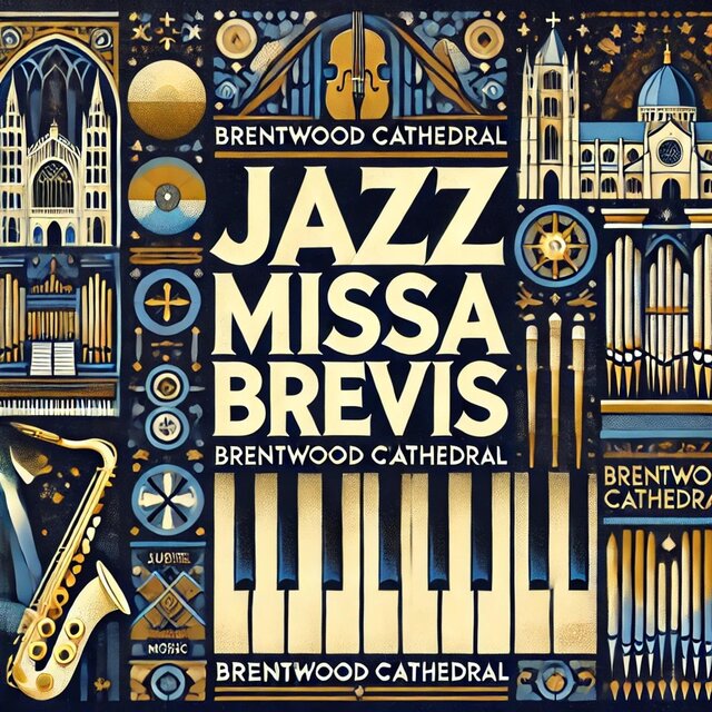Jazz Missa Brevis: Live at Brentwood Cathedral