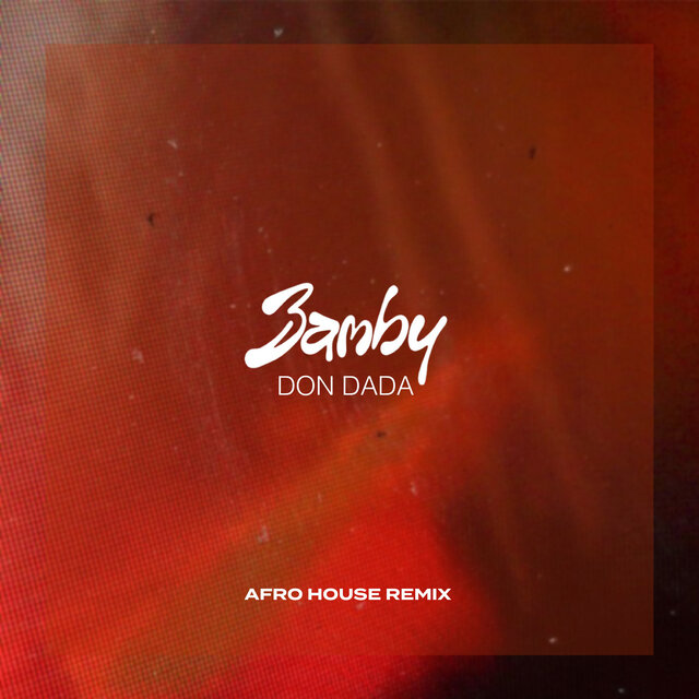 Don Dada (Afro House remix)