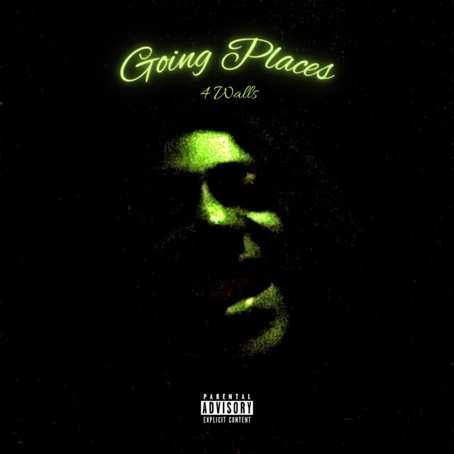 Going Places/4 Walls