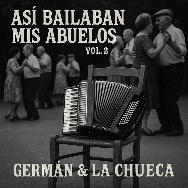 Así Bailaban Mis Abuelos Vol. 2