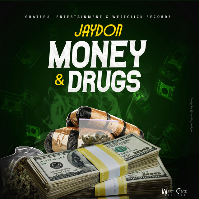 money and drugs
