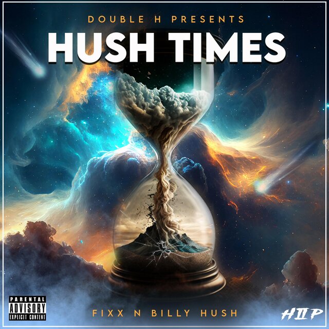 Hush Times (feat. Billy Hush)