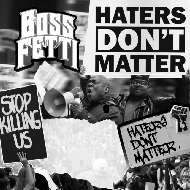 Haters Don't Matter