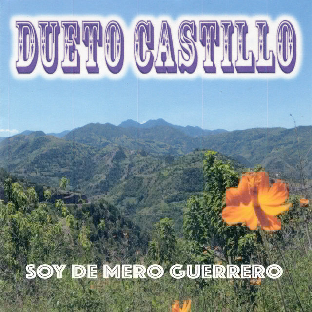 Soy de Mero Guerrero