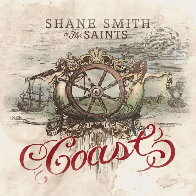 Cover art for album Coast by Shane Smith & the Saints