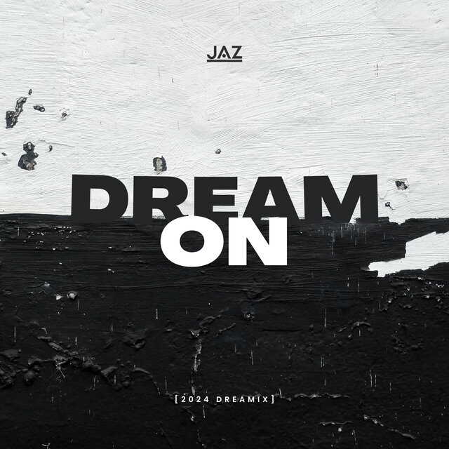 Dream on (Jåz Dreamix)