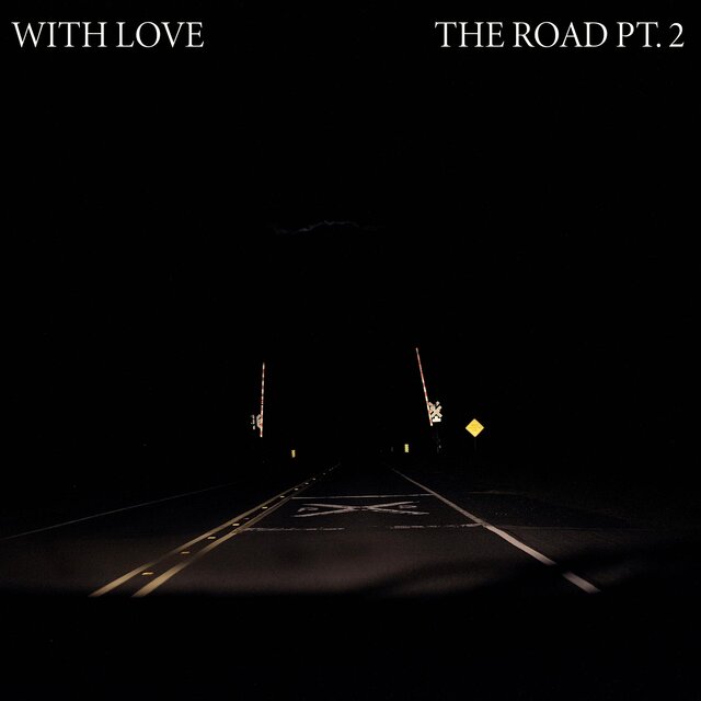 The Road, Pt. 2