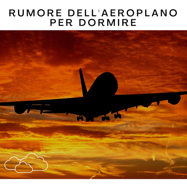 Rumore Dell'Aeroplano per Dormire