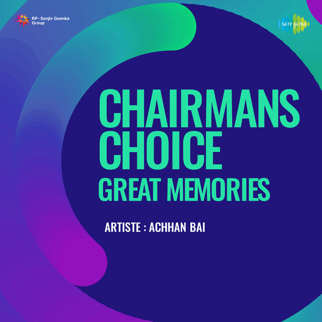 Chairmans Choice - Great Memories