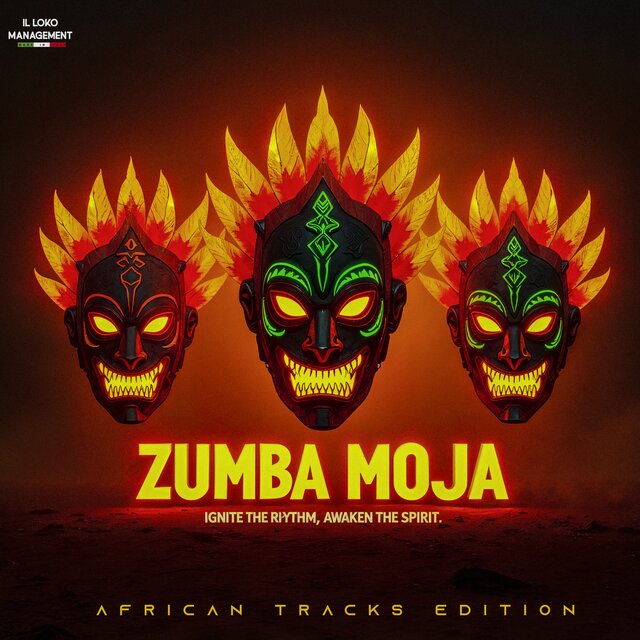 Zumba Moja [African Tracks Edition]