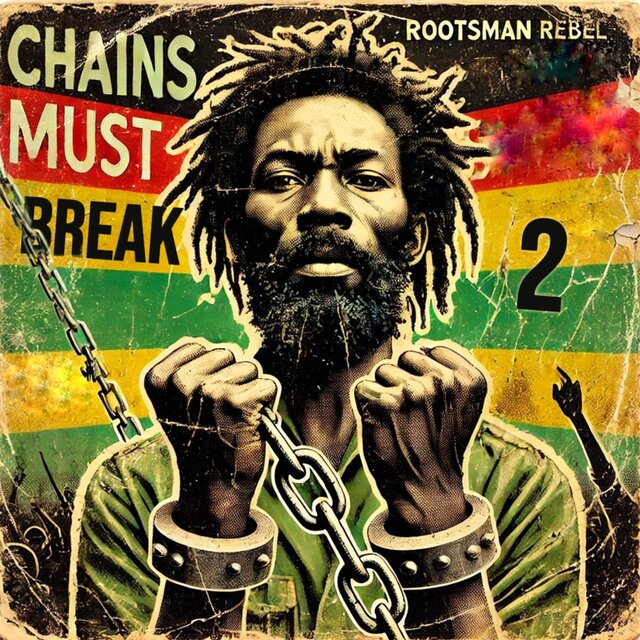 Chains Must Break 2