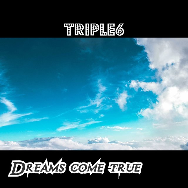 Dreams Come True