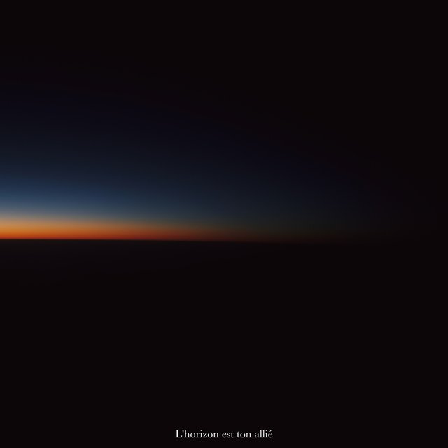 L'horizon est ton allié