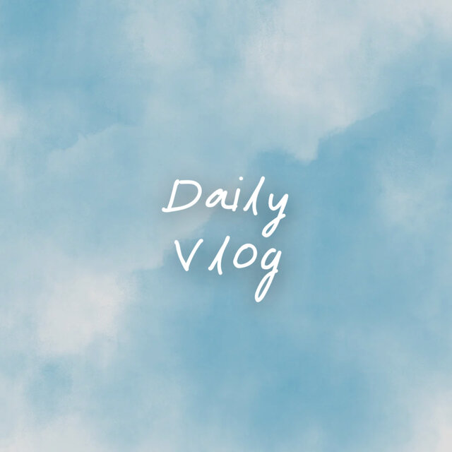 Daily Vlog