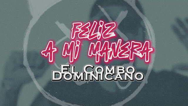 Feliz A Mi Manera