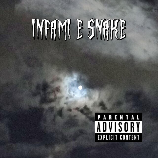 INFAMI E SNAKE