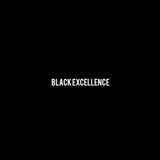 Black Excellence
