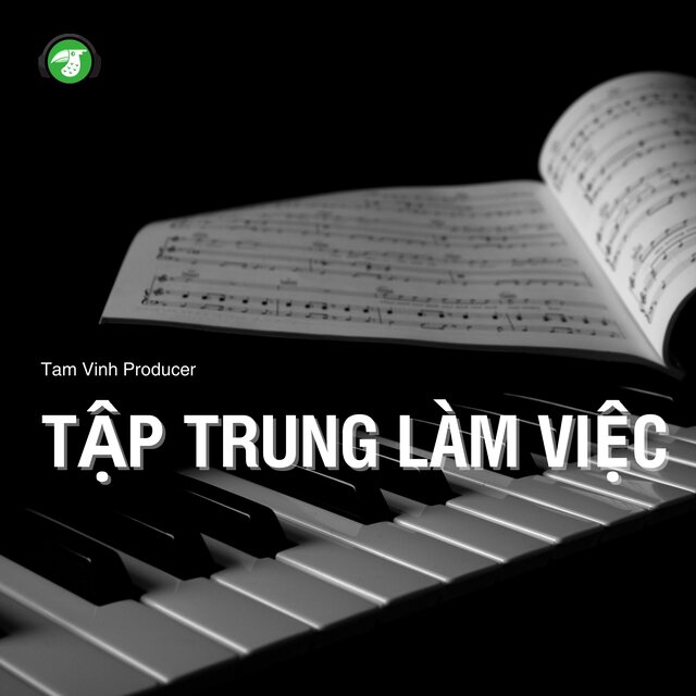 Tập Trung Làm Việc