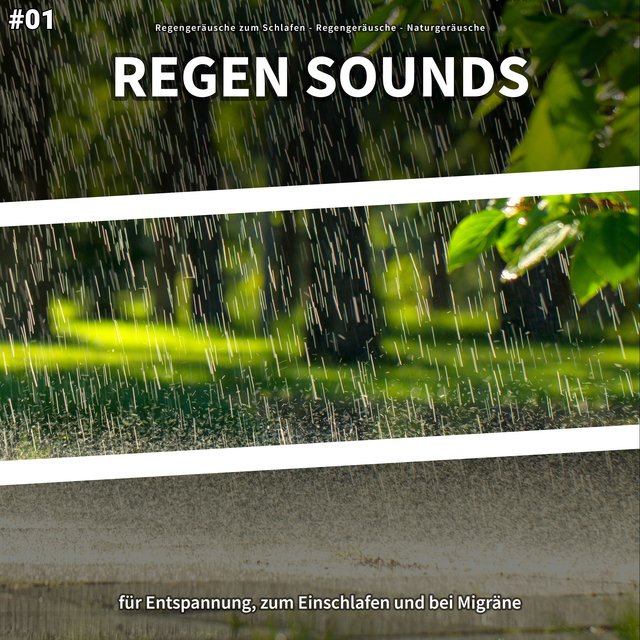 #01 Regen Sounds für Entspannung, zum Einschlafen und bei Migräne