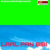 LAAL PAN BIBI