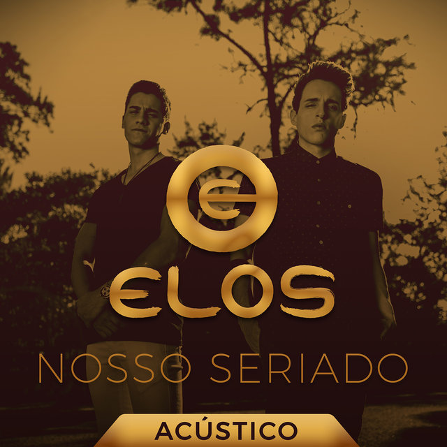 Nosso Seriado - EP (Acústica)