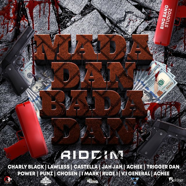 Mada Dan Bada Dan Riddim