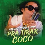 Pra Tirar Coco